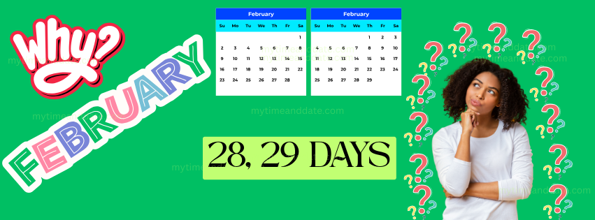 Why February has 28 Days - My Time And Date
